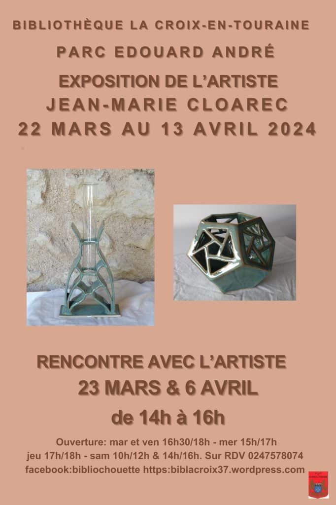 Affiche concernant l'exposition de l'artiste JM Cloarec 2024 - La Croix en Touraine